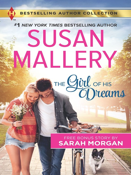 Title details for The Girl of His Dreams & Playing by the Greek's Rules by Susan Mallery - Wait list